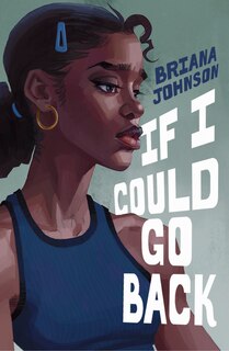 Front cover_If I Could Go Back