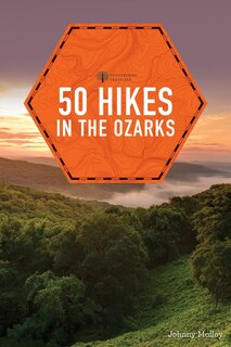 Front cover_50 Hikes In The Ozarks
