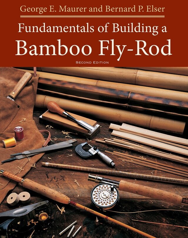 Front cover_Fundamentals Of Building A Bamboo Fly-rod