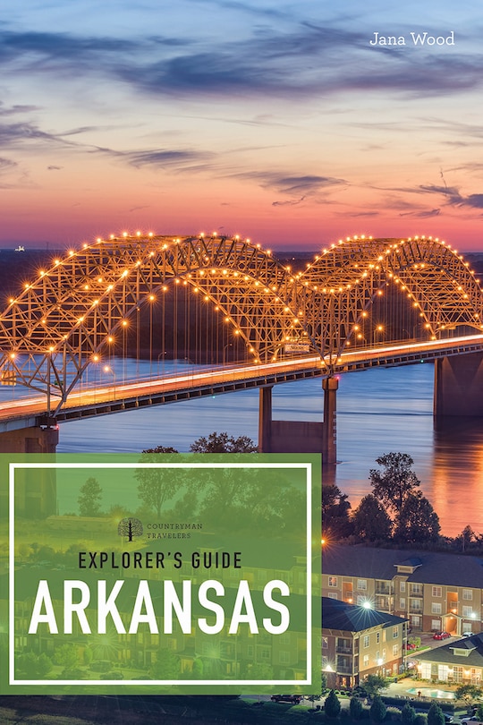 Front cover_Explorer's Guide Arkansas