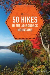 Front cover_50 Hikes In The Adirondack Mountains