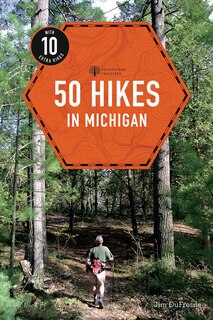 Front cover_50 Hikes In Michigan