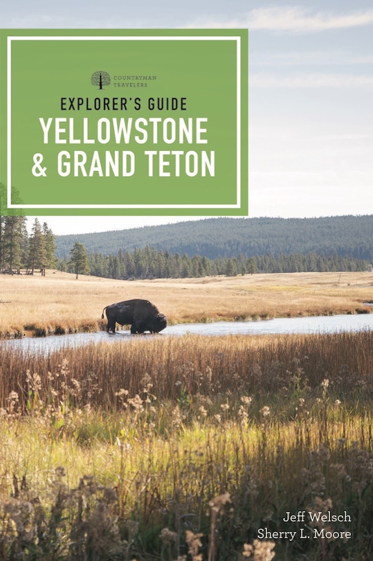Couverture_Explorer's Guide Yellowstone & Grand Teton