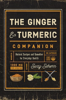 Front cover_The Ginger And Turmeric Companion