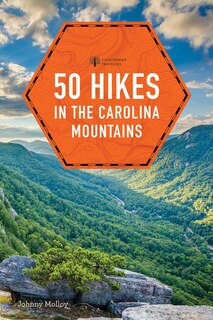 Couverture_50 Hikes In The Carolina Mountains