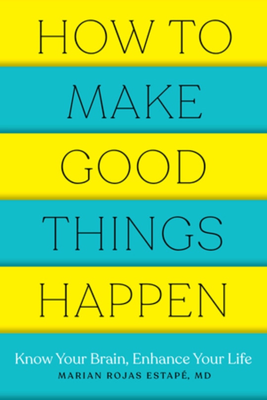 Couverture_How To Make Good Things Happen