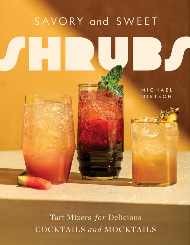 Front cover_Savory and Sweet Shrubs
