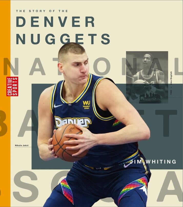 Front cover_The Story of the Denver Nuggets