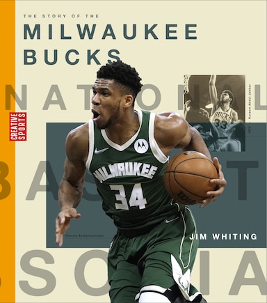 The Story of the Milwaukee Bucks