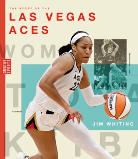 Front cover_The Story of the Las Vegas Aces