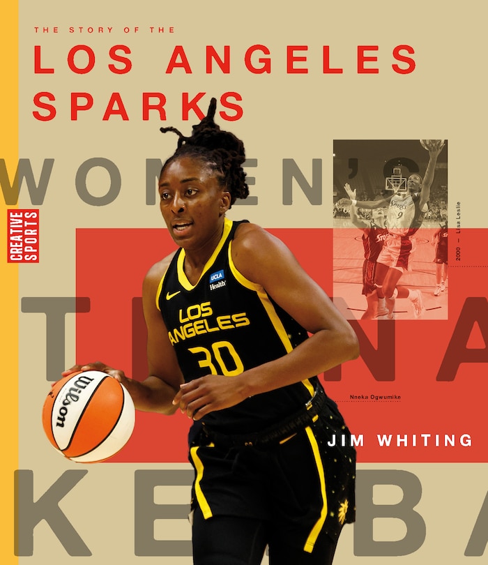 Front cover_The Story of the Los Angeles Sparks