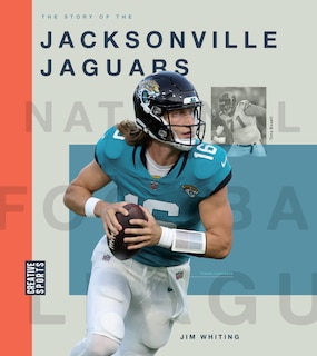 Front cover_The Story of the Jacksonville Jaguars