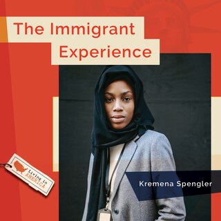 Front cover_The Immigrant Experience