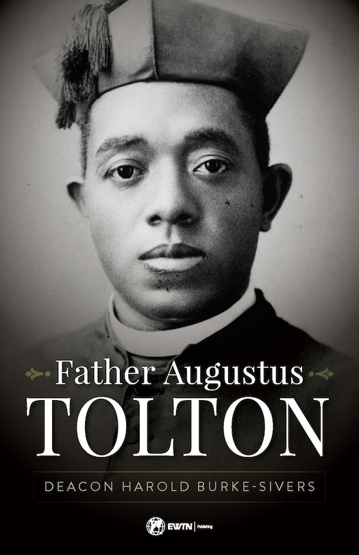 Couverture_Father Augustus Tolton