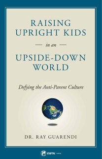 Front cover_Raising Upright Kids