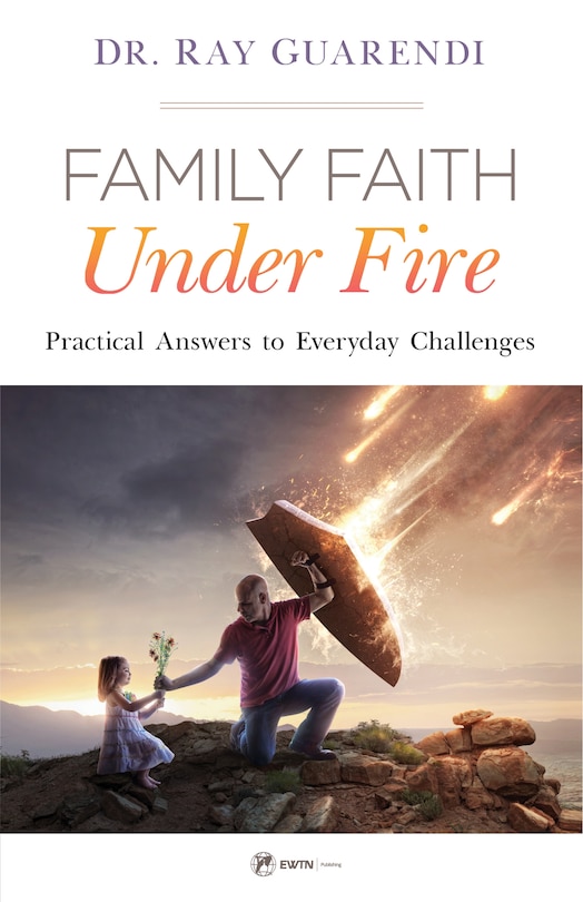 Front cover_Family Faith Under Fire
