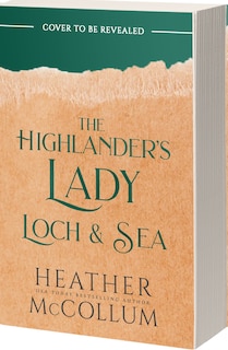 Front cover_The Highlander's Lady of Loch and Sea