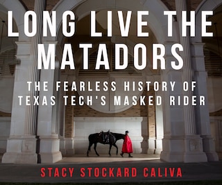 Front cover_Long Live the Matadors