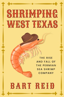 Front cover_Shrimping West Texas