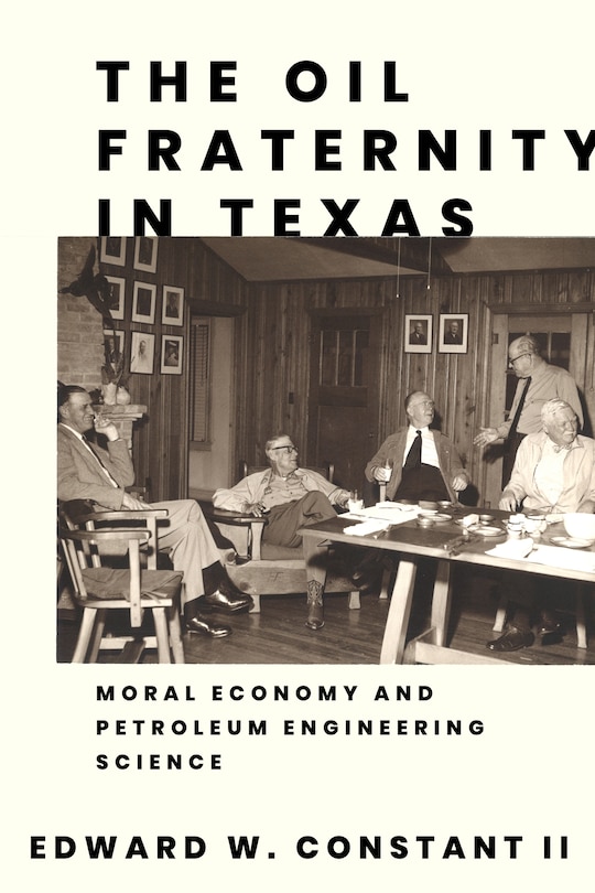Front cover_The Oil Fraternity in Texas