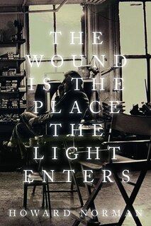 Front cover_The Wound is the Place the Light Enters