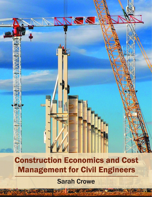Front cover_Construction Economics And Cost Management For Civil Engineers