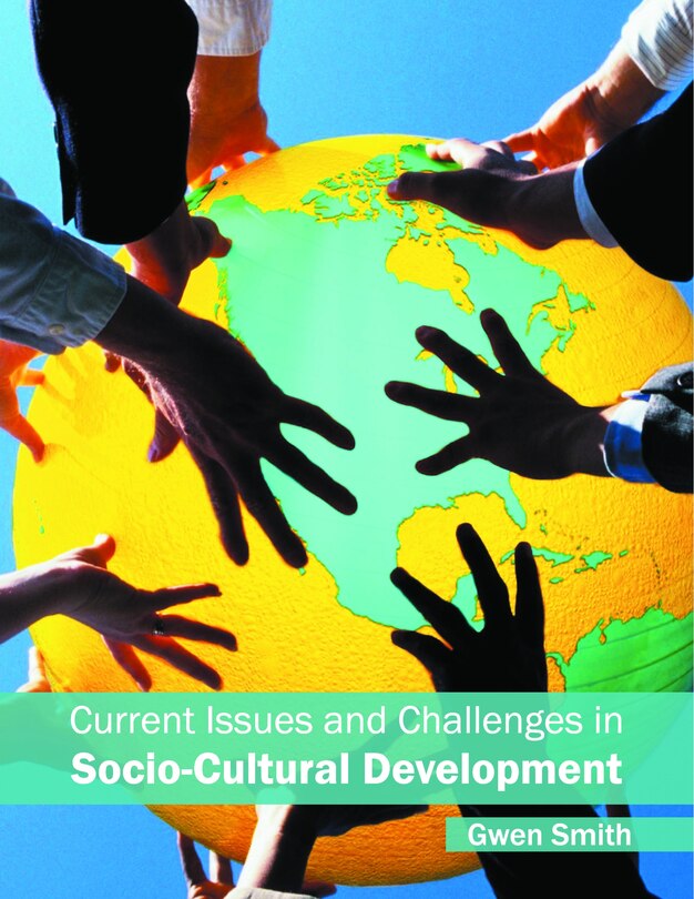 Current Issues And Challenges In Socio-cultural Development