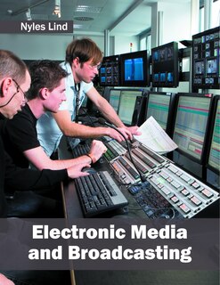 Electronic Media And Broadcasting