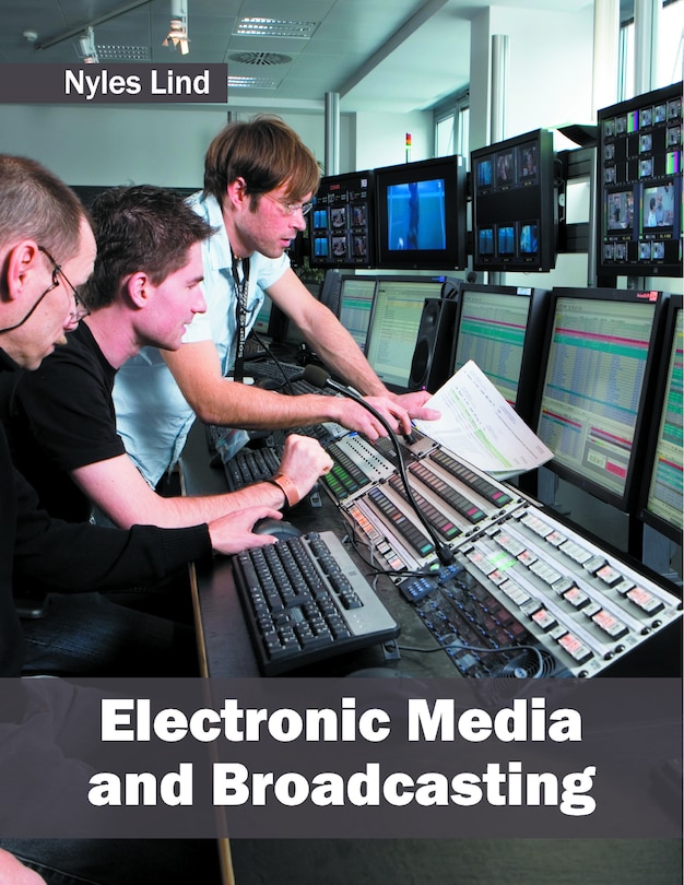 Electronic Media And Broadcasting
