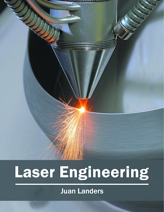 Laser Engineering