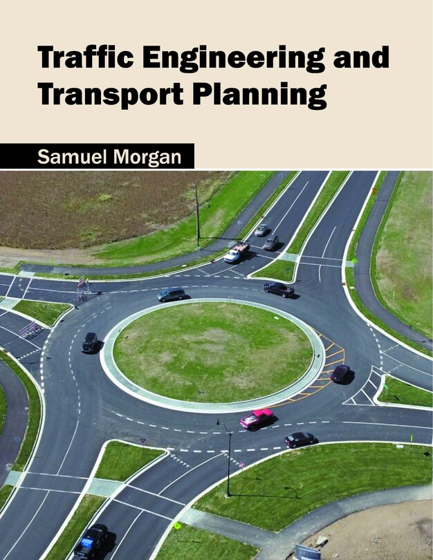 Traffic Engineering And Transport Planning