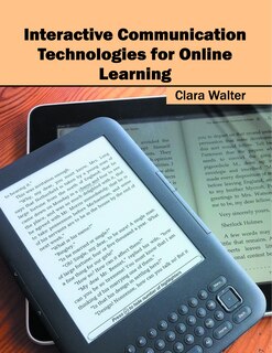 Interactive Communication Technologies For Online Learning