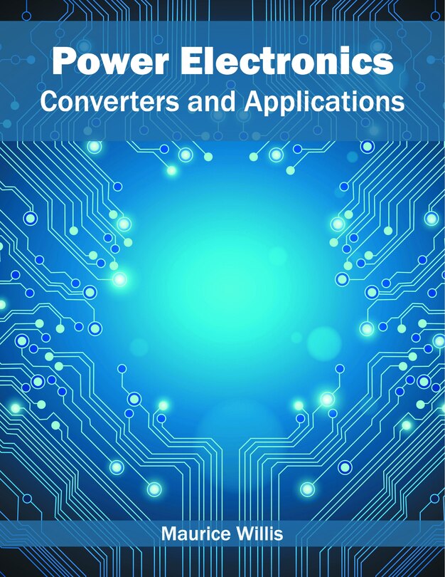 Power Electronics: Converters And Applications