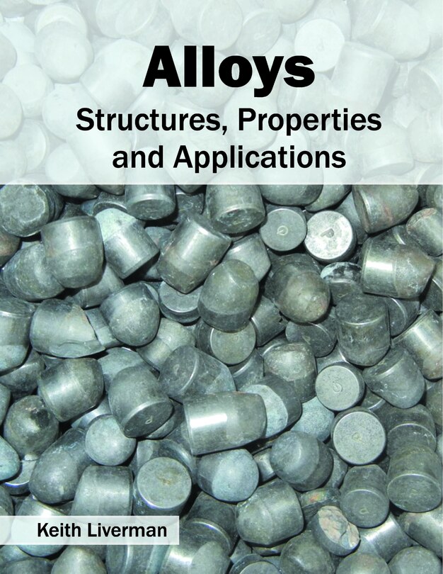 Couverture_Alloys: Structures, Properties And Applications