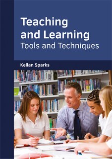 Front cover_Teaching And Learning: Tools And Techniques