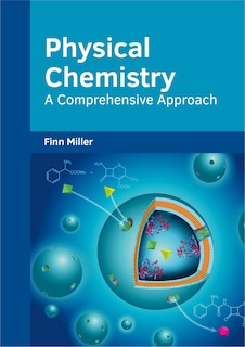 Front cover_Physical Chemistry: A Comprehensive Approach