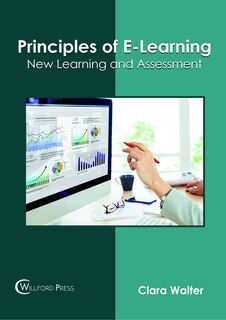Principles Of E-learning: New Learning And Assessment