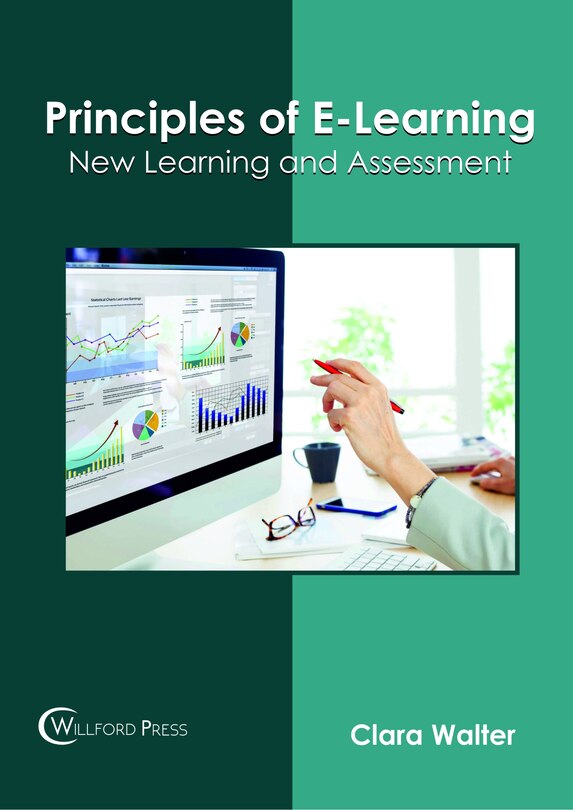 Principles Of E-learning: New Learning And Assessment