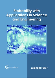Couverture_Probability With Applications In Science And Engineering