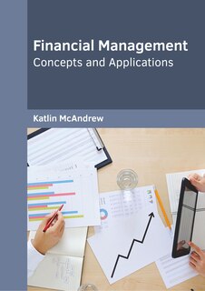 Financial Management: Concepts And Applications