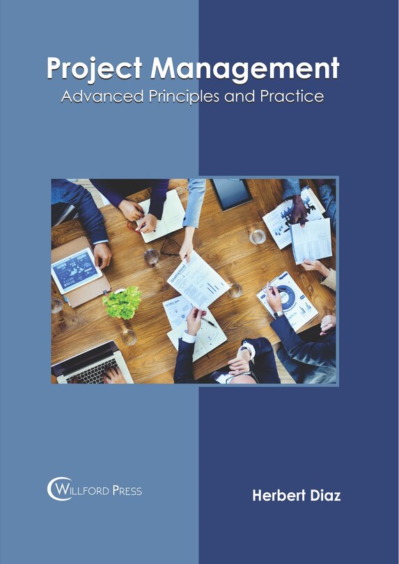 Front cover_Project Management: Advanced Principles And Practice