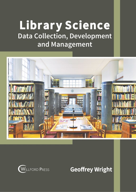 Library Science: Data Collection, Development And Management