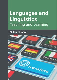 Front cover_Languages And Linguistics: Teaching And Learning