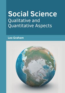 Front cover_Social Science: Qualitative And Quantitative Aspects