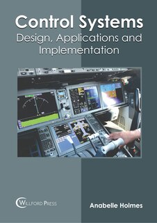 Couverture_Control Systems: Design, Applications And Implementation