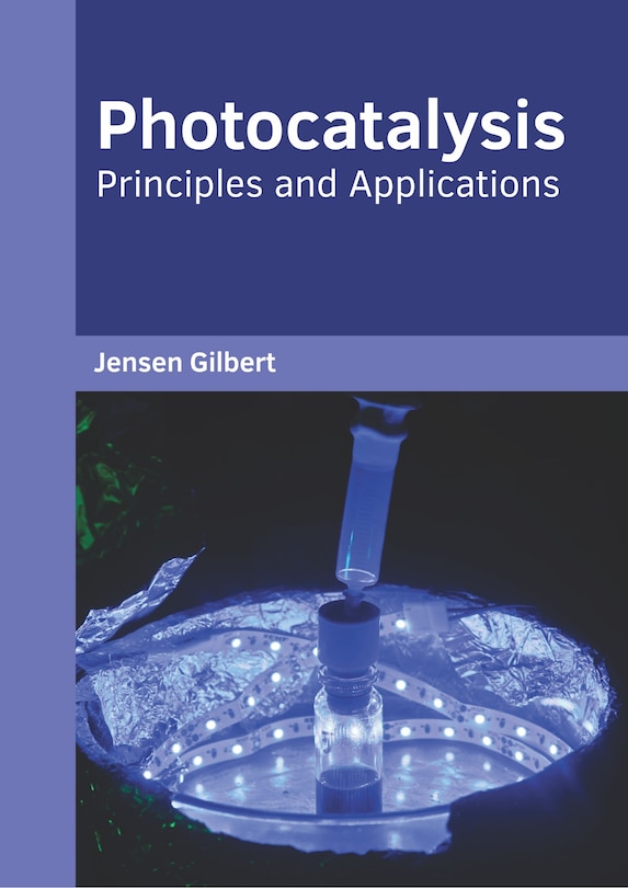 Front cover_Photocatalysis: Principles And Applications