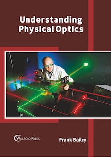Couverture_Understanding Physical Optics