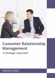 Couverture_Customer Relationship Management: A Strategic Approach
