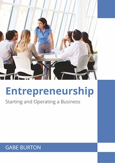 Couverture_Entrepreneurship: Starting And Operating A Business