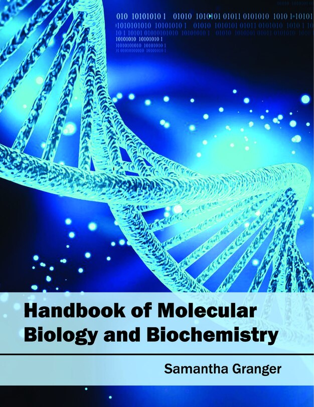 Handbook Of Molecular Biology And Biochemistry